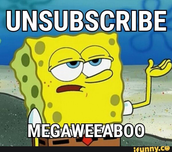 7 LEA
MEGAWEEABOO