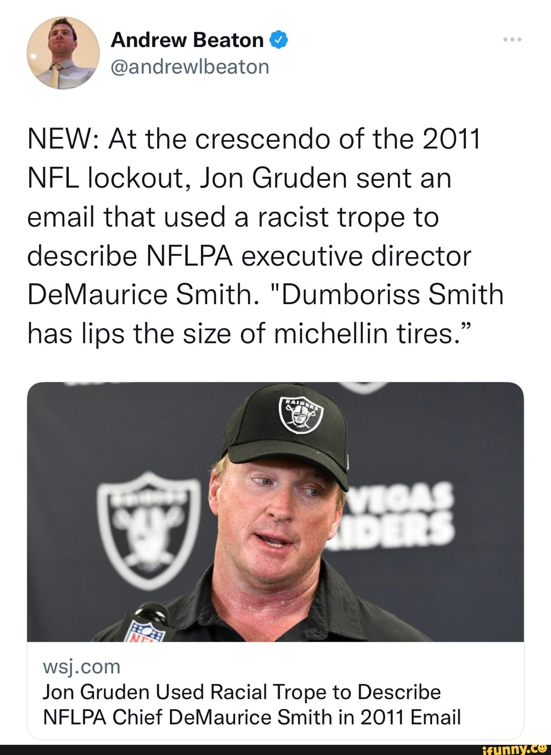 Jon Gruden Used Racial Trope to Describe NFLPA Chief DeMaurice