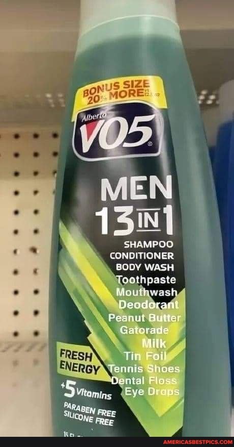 MIEN
SHAMPOO CONDITIONER
\ BODY WASH.
Toothpaste
at
Tin Foi" tennis ahoes
4 ital Flbss:
Eye