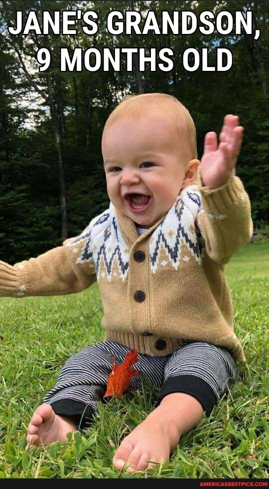 JANE'S GRANDSON,
MONTHS OLD