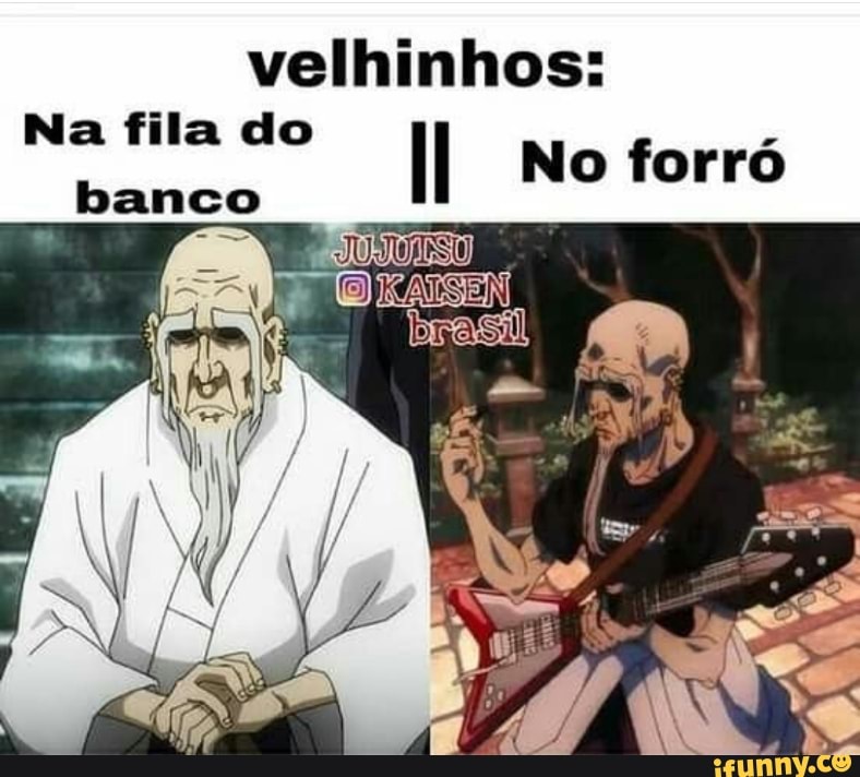velhinhos:
Na fila do II No forró
AS EIN