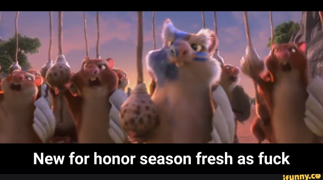 New
for honors
season
fresh
as fuck - New for honor season fresh as fuck