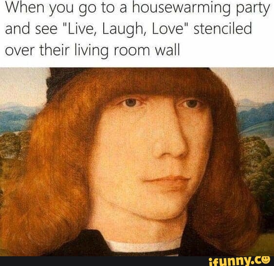 Housewarming memes. Best Collection of funny Housewarming pictures on iFunny