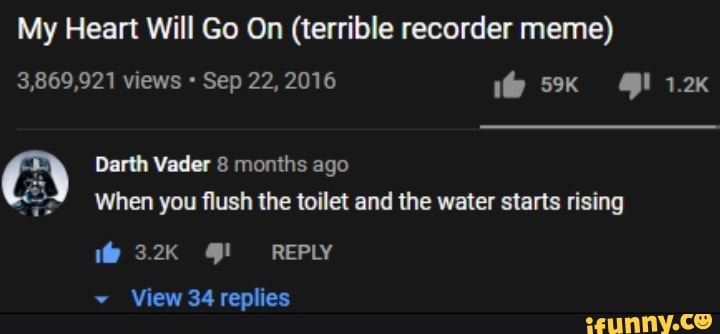 My Heart Will Go On Recorder Meme
