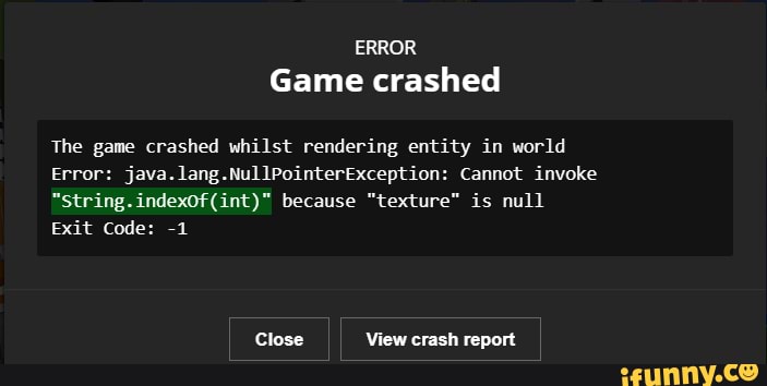 ERROR Game Crashed The Game Crashed Whilst Rendering Entity In World ...