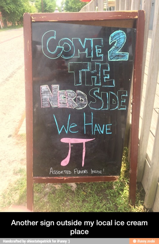 Another sign outside my local ice cream
place - Another sign outside my local ice cream place