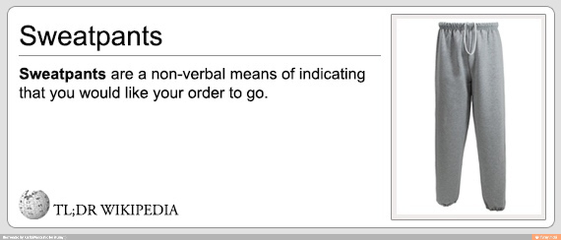 sweatpants-sweatpants-are-a-non-verbal-means-of-indicating-that-you