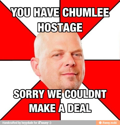 HAVE CHUMLEE
HOSTAGE