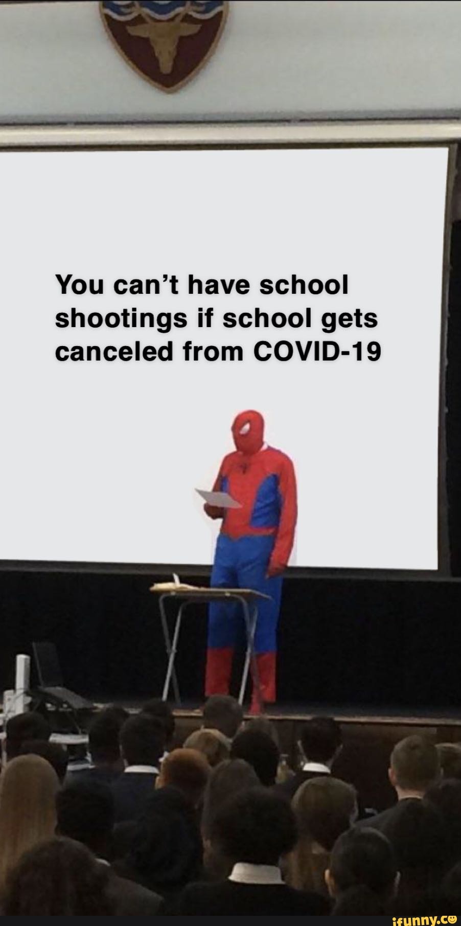 You can't have school shootings if school gets canceled from COVID-19 ...