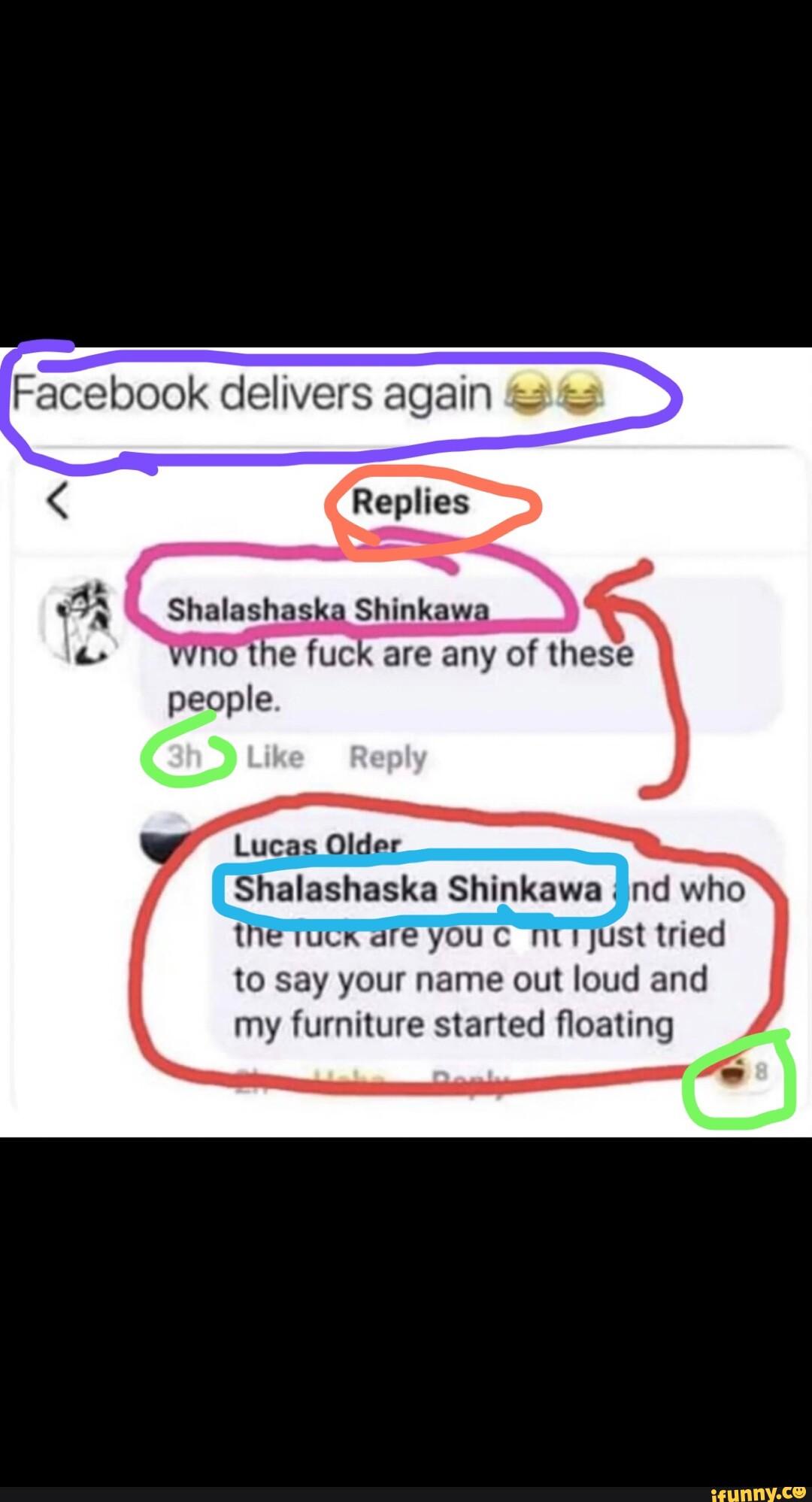 Facebook delivers again Replies Shalashaska Shinkawa wno the fuck are