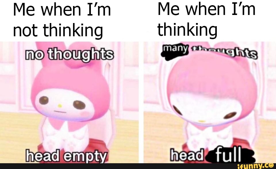 thinking not thinking 