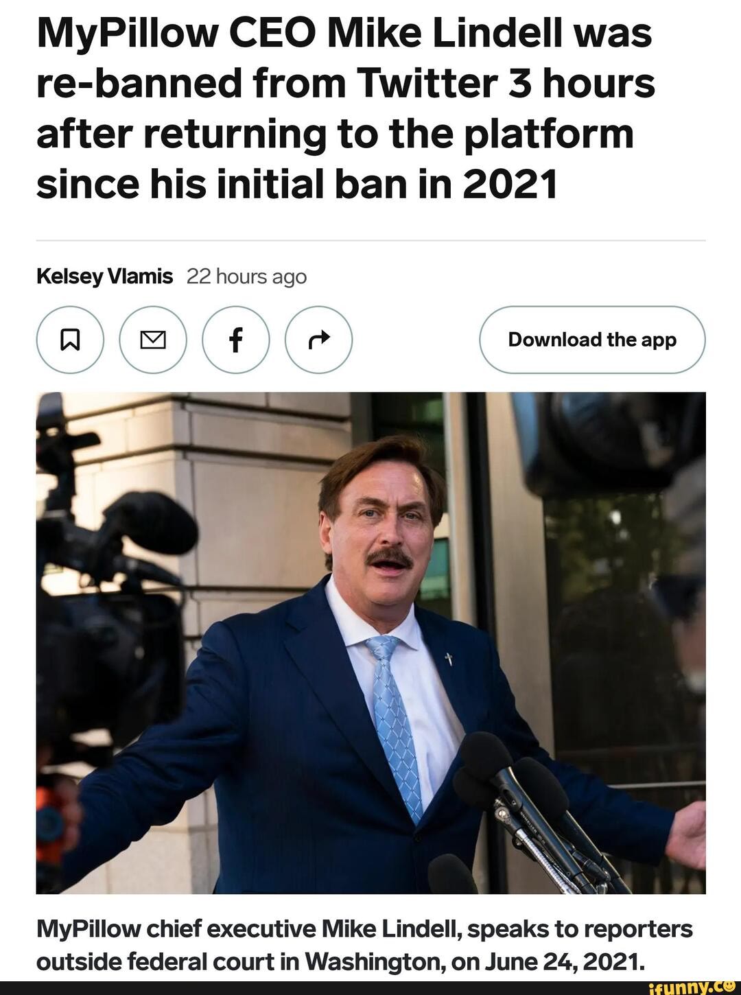 MyPillow CEO Mike Lindell was rebanned from Twitter 3 hours after