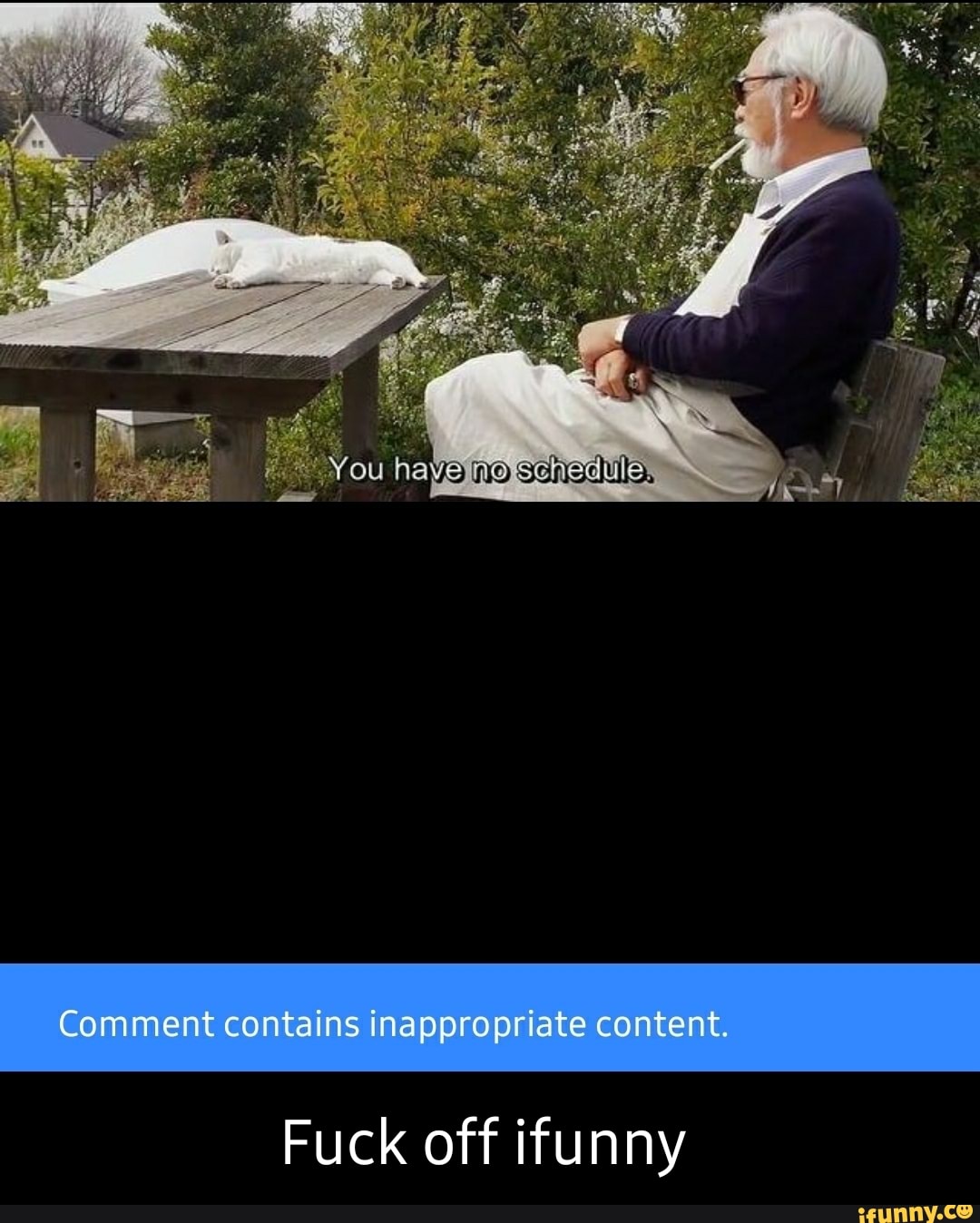ha
Comment contains inappropriate content.
Fuck off ifunny