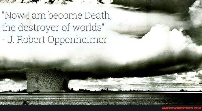 Oppenheimer i am become death. Oppenheimer now i become death. I am become death the destroyer. Become death перевод. I am become death.
