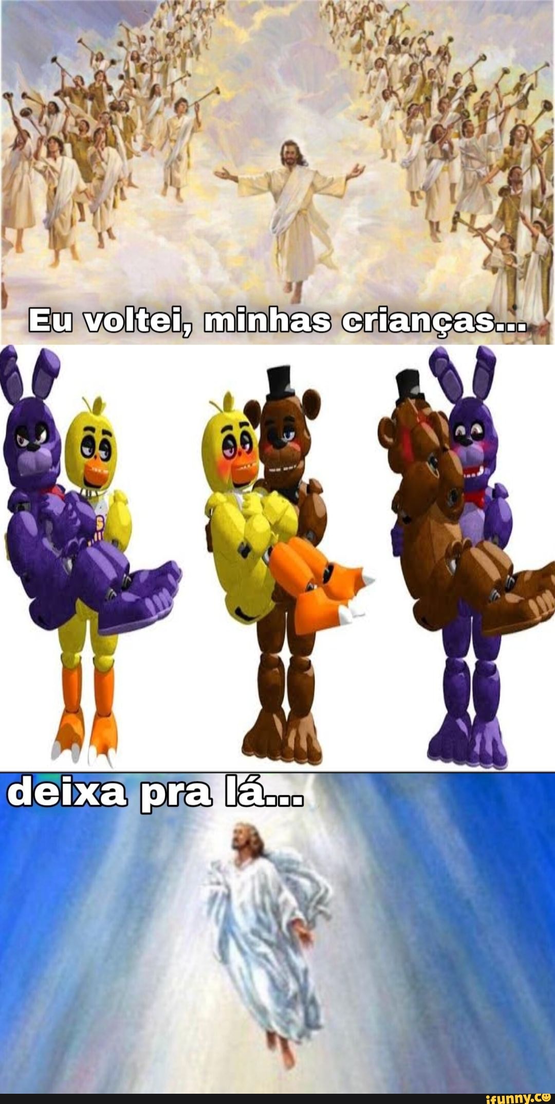 I Eu voltei, minhas crianças...
pre