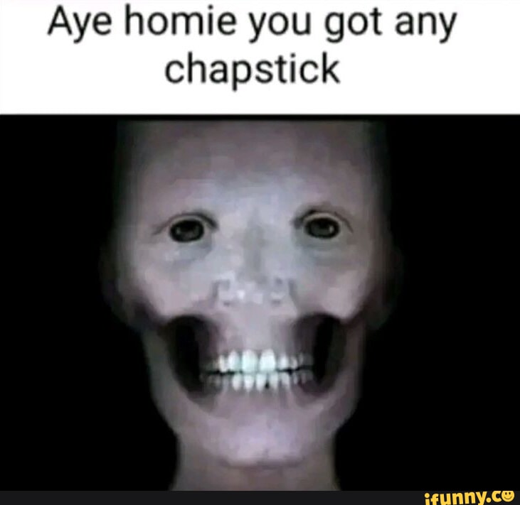 Chapstick memes. Best Collection of funny Chapstick pictures on iFunny