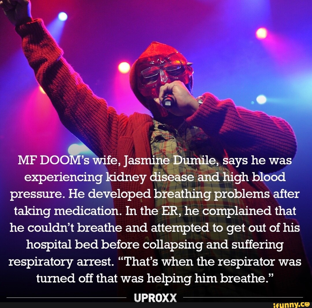MF DOOM s Wife Jasmine Dumile Says He Was Experiencing Kidney Disease mf-doom-s-wife-jasmine-dumile-says-he-was-experiencing-kidney-disease