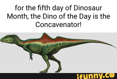 For the fifth day of Dinosaur Month, the Dino of the Day is the ...