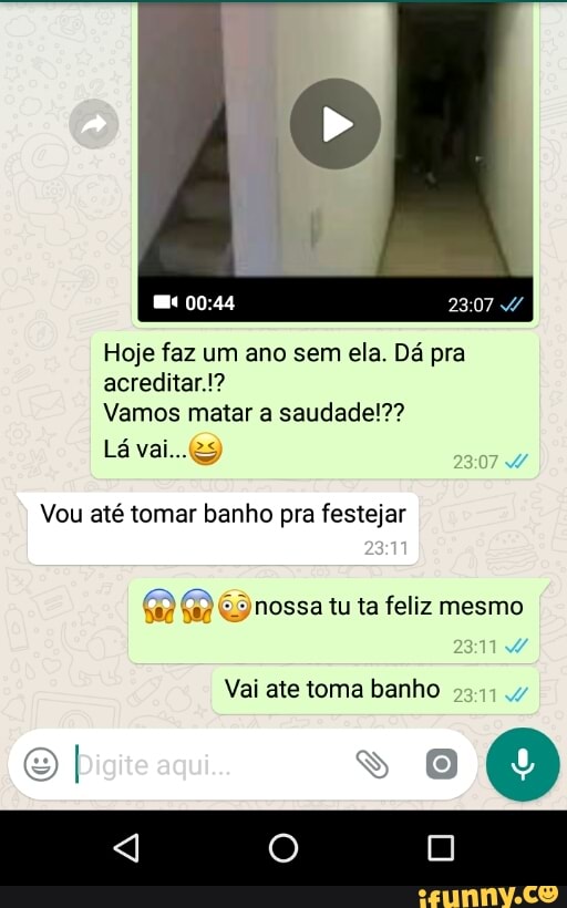 PE
Hoje faz um ano sem ela. Da pra
acreditar.!?
Vamos matar a saudade!??
Vou até tomar banho pra festejar
)nossa tu ta feliz mesmo
Vai ate toma banho