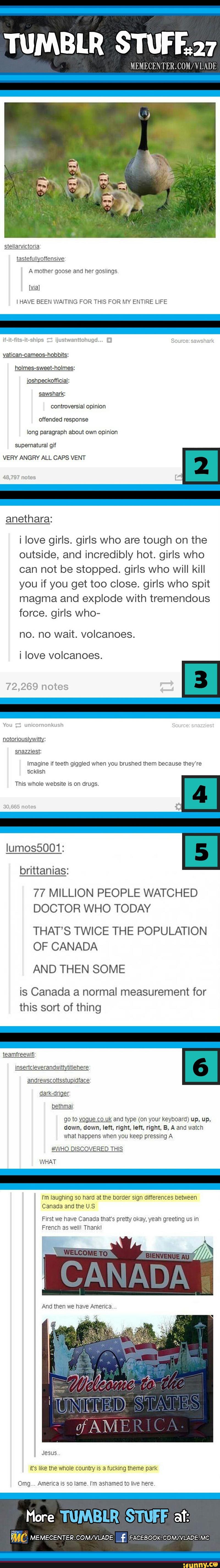 A mother goose and her gosllngs
IHAVE BEEN WAITING FOR THIS FOR MY ENTIRE LIFE
i‘rii-iiiswtvships; )uni'mmxtohugd” 5»,
holmes-sweet-holmes:
'osthckofficial:
sawshark:
controversial opinion
offended response
long paragraph about own opinion