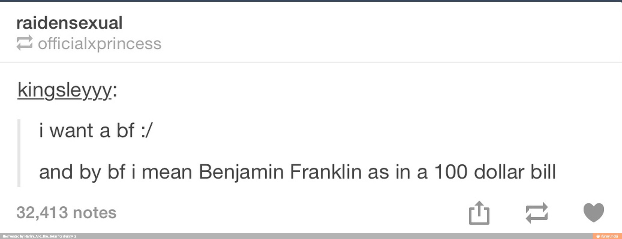 raidensexual officialxprincess
kingsleyyy:
and by bf i mean Benjamin Franklin as in a 100 dollar bill