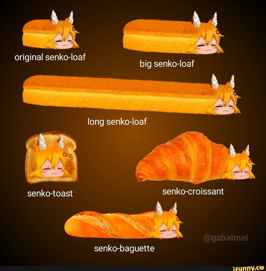 Original loaf big senko-loaf long senko-loaf senko-toast senko