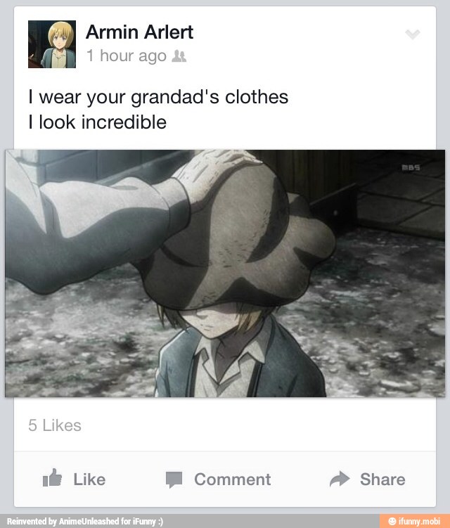 1 hour ago
I wear your grandad's clothes
I look incredible