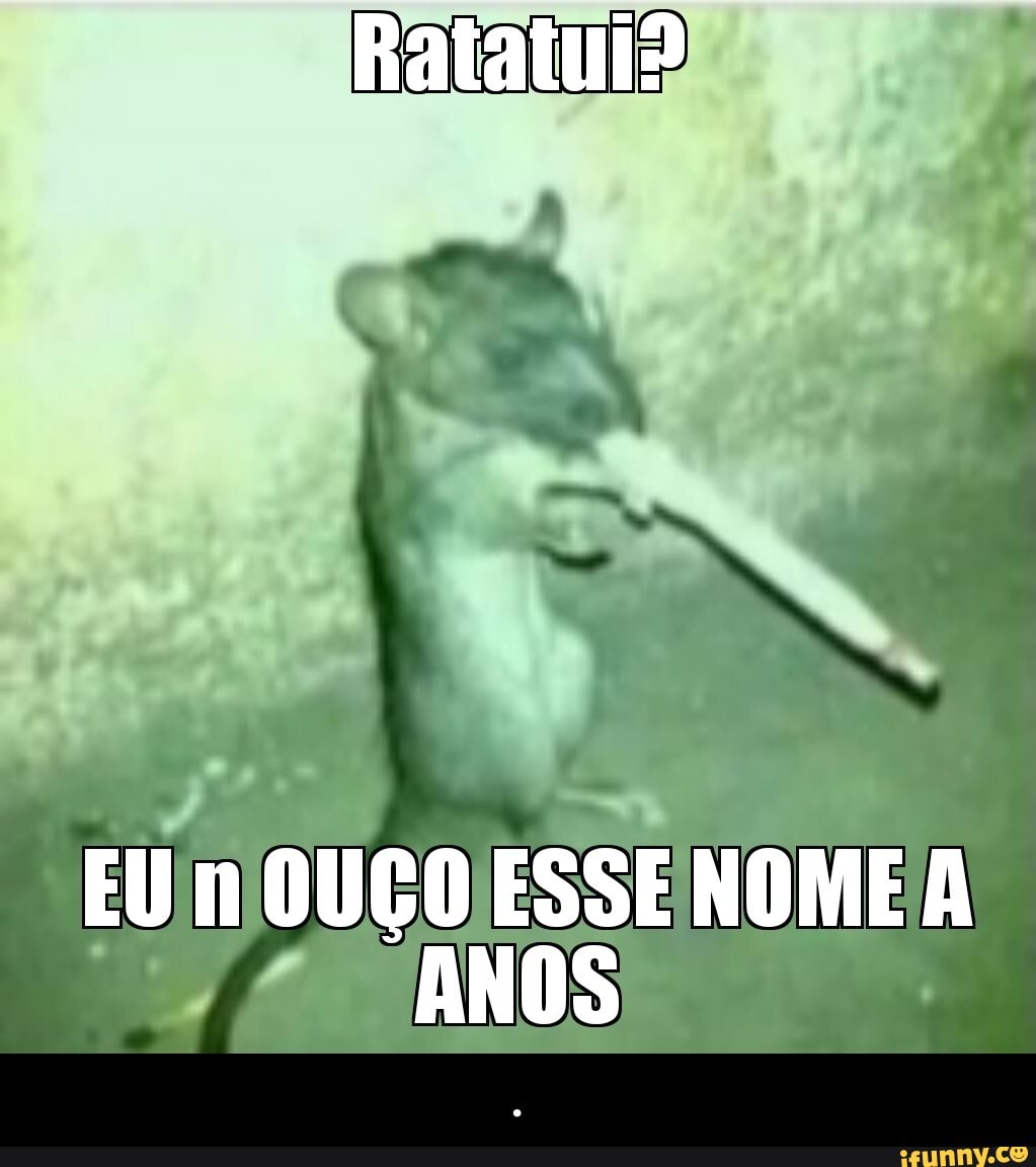 EU n OUÇO ESSE NOME ANOS - .