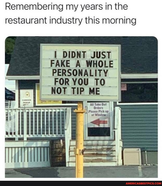 Remembering my years in the restaurant industry this morning DIDNT JUST ...