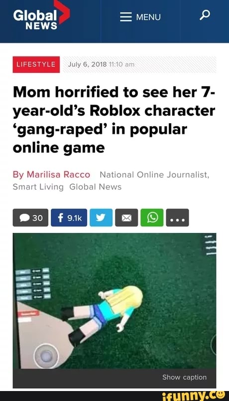 Mom Horrified To See Her 7 Year Old S Roblox Character Gang Raped In Popular Online Game Ifunny