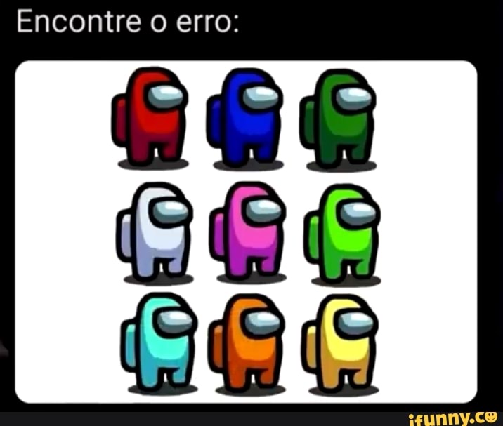 Encontre o erro:
