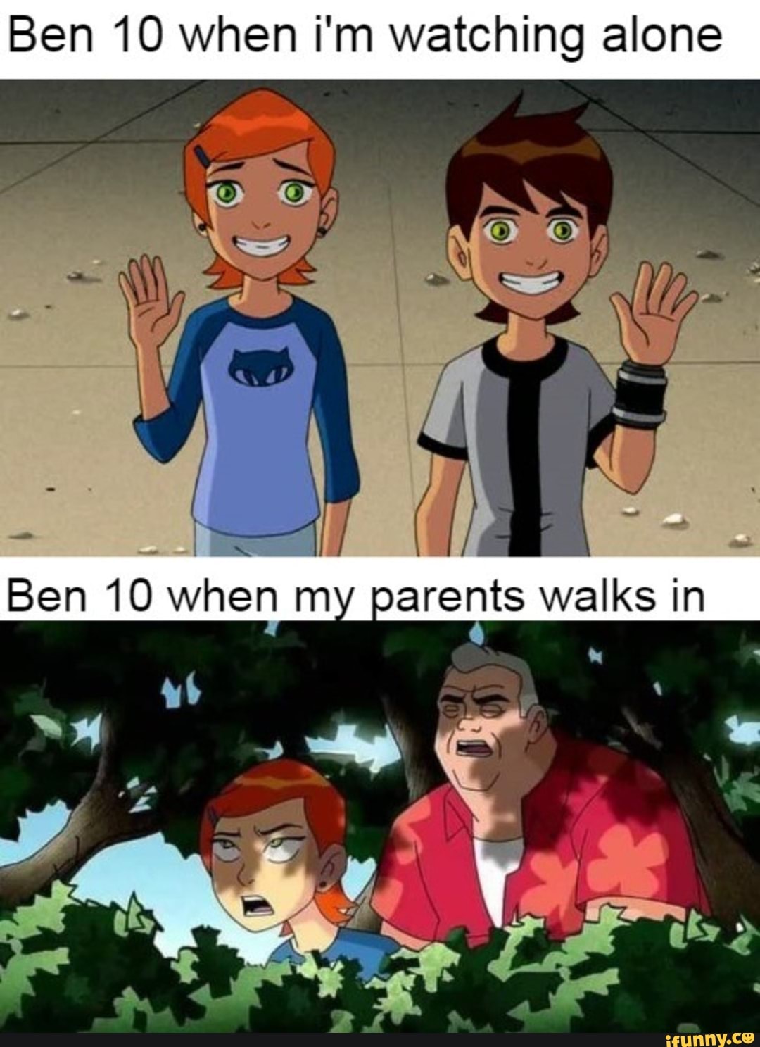 Ben 10 when i'm watching alone Ben 10 when my parents walks in - iFunny ...