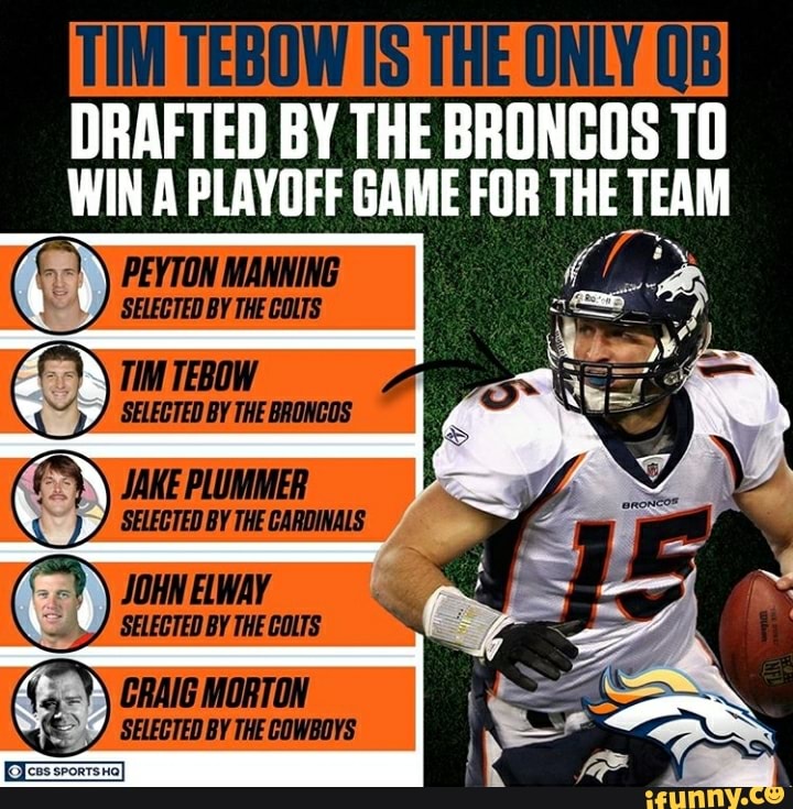 The Broncos are John Elway's team but were Tim Tebow's for one