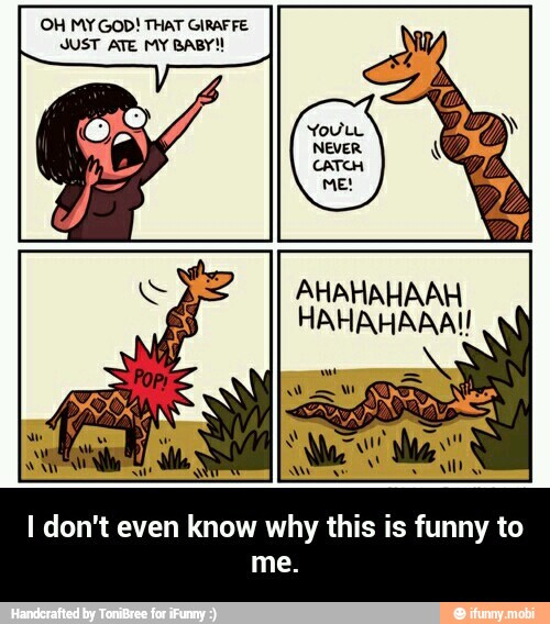 AHAHAHAAH
HAHAHAAAI!
I don't even know why this is funny to
me. - I don't even know why this is funny to me.