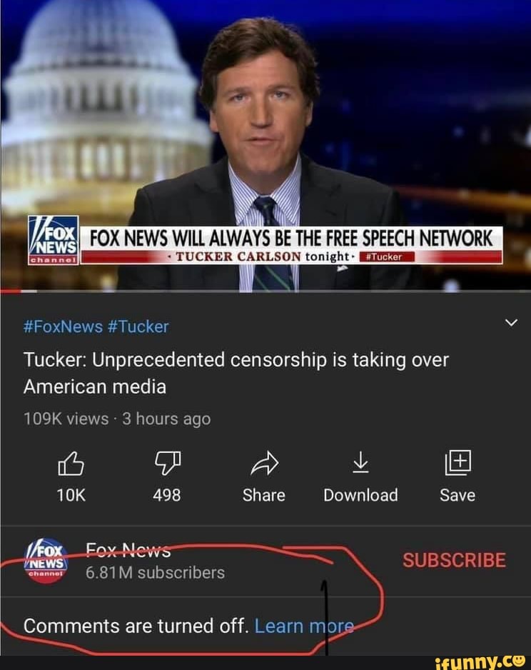 I FOX NEWS WILL ALWAYS BE THE FREE SPEECH NETWORK TUCKER CARLSON ...