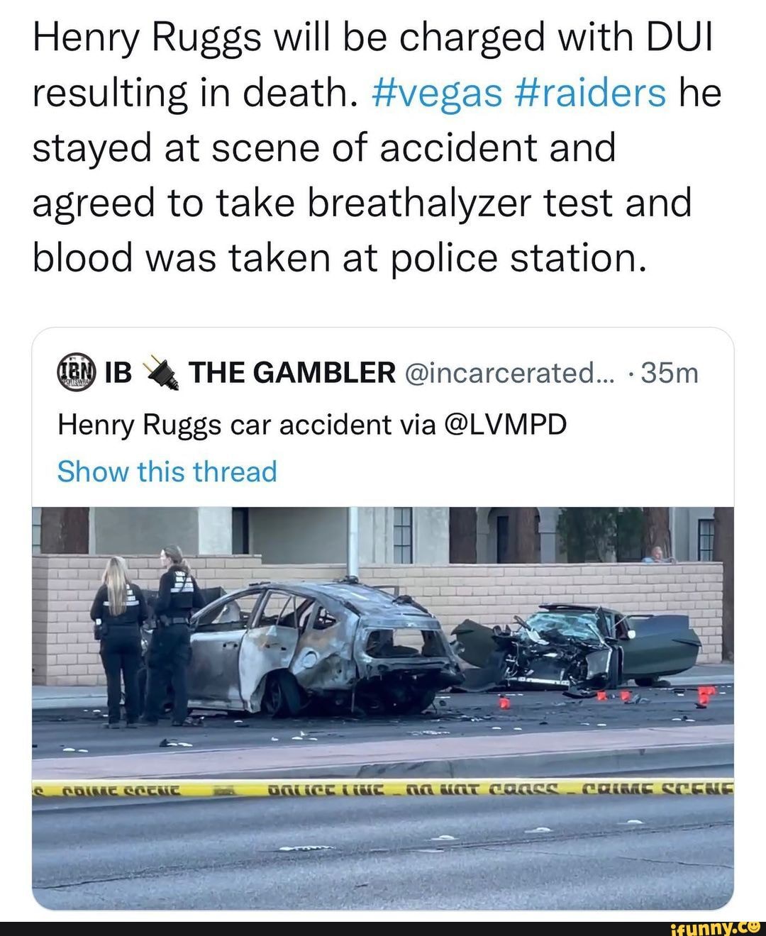 Henry Ruggs will be charged with DUI resulting in death. vegas 