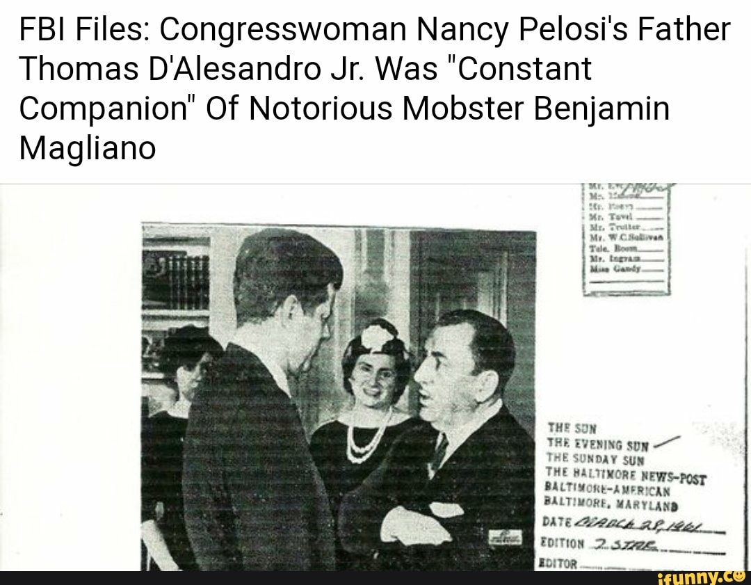 FBI Files: Congresswoman Nancy Pelosi's Father Thomas D'Alesandro Jr ...