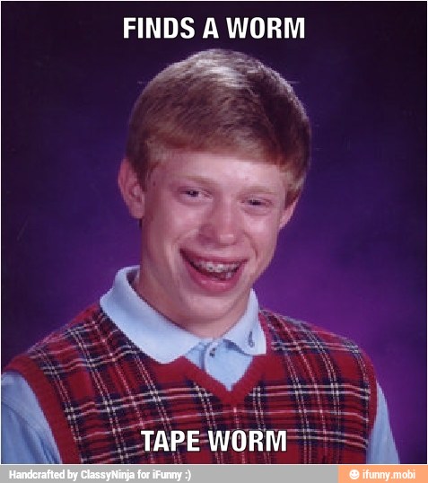 FINDS A WORM