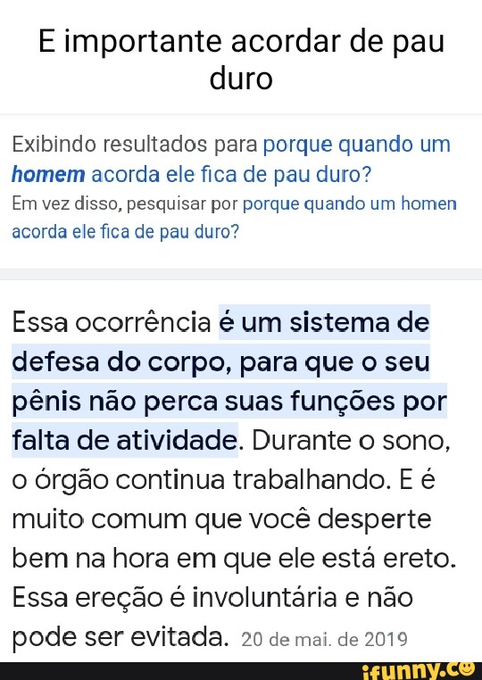 E Importante Acordar De Pau Duro Exibindo Resultados Para Porque Quando Um Homem Acorda Ele Fica 