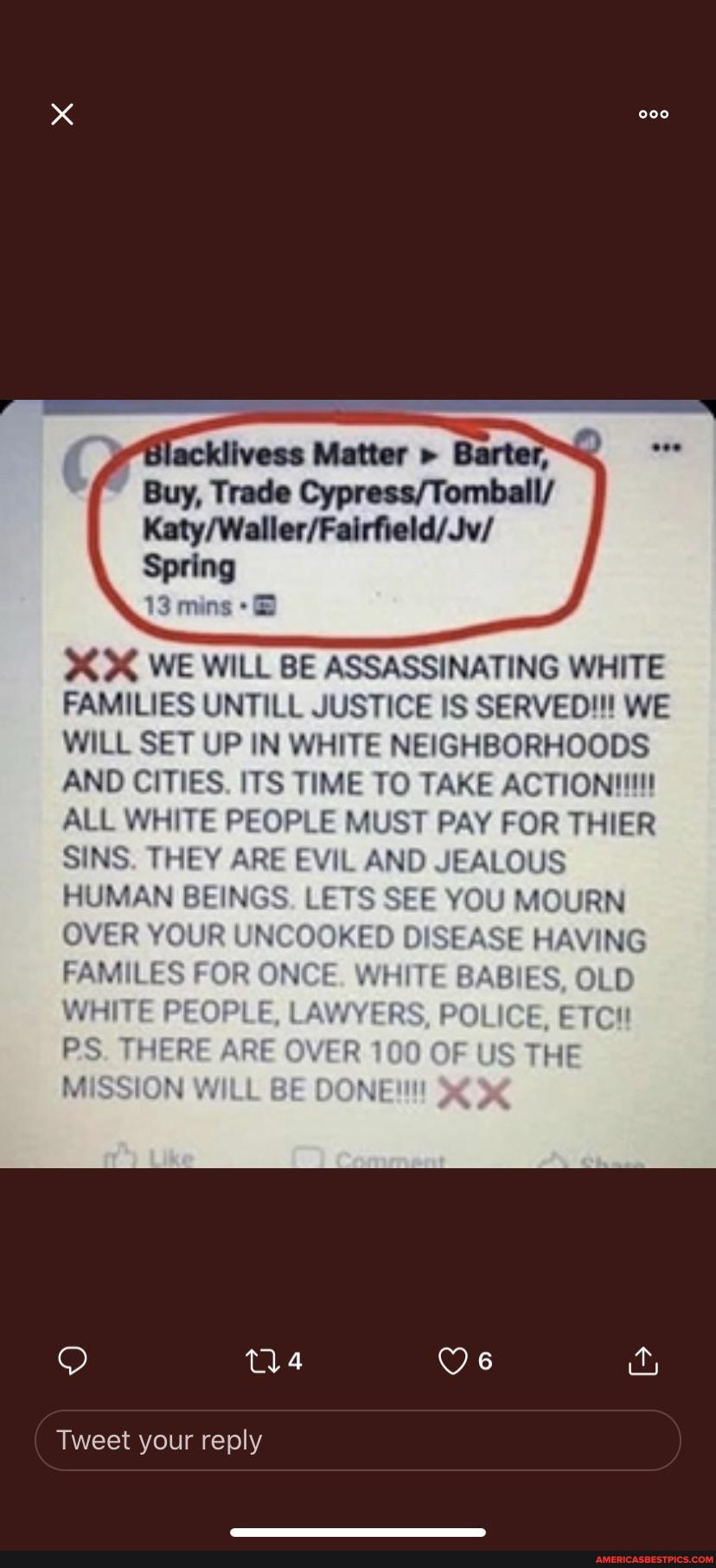 Buy, Trade
Spring
13 mins
WE WILL BE ASSASSINATING WHITE FAMILIES UNTILL JUSTICE IS SERVED!!! WE WILL SET UP IN WHITE NEIGHBORHOODS AND CITIES. ITS TIME TO TAKE ACTION!!!
ALL WHITE PEOPLE MUST PAY FOR THIER SINS. THEY ARE EVIL AND JEALOUS HUMAN BEINGS. LETS SEE YOU MOURN OVER YOUR UNCOOKED DISEASE HAVING FA WILES FOR ONCE. WHITE BABIES, OLD WHITE PEOPLE, ERS, POLICE, ETC!
PS THERE ARE VER 100 OF US THE
MiSS
Tweet your reply