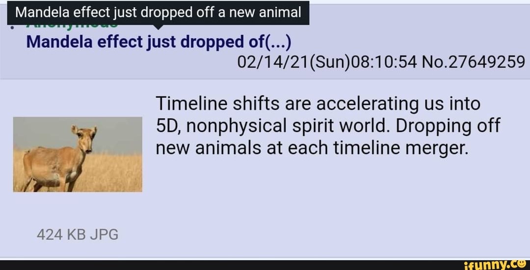 Mandela effect just dropped off a new animal Mandela effect just