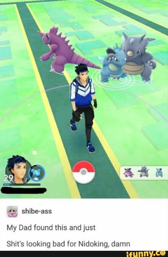 My Dad found this and just
Shit's looking bad for Nidoking, damn