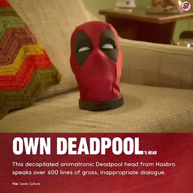 OWN DEADPOOL... This decapitated animatronic Deadpool head from Hasbro