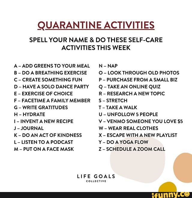 Mindfulness Monday QUARANTINE ACTIVITIES SPELL YOUR NAME & DO THESE