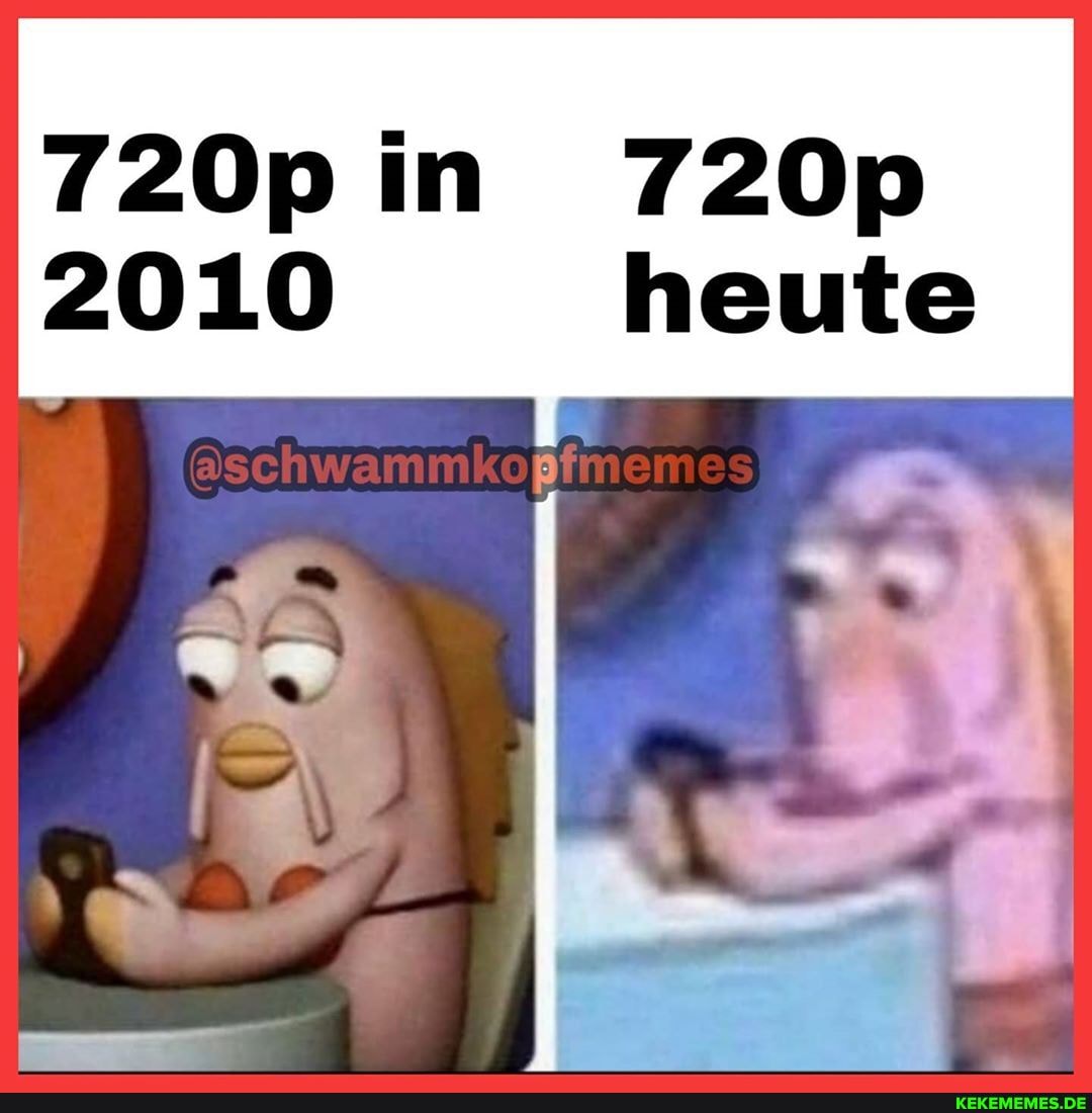 720p in 720p heute