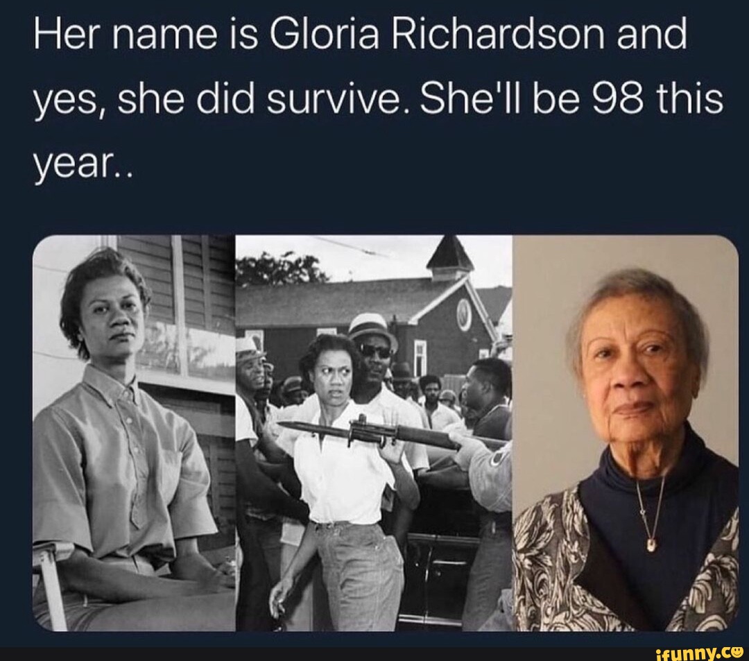 Her Name Is Gloria Richardson And Yes, She Did Survive. She'll Be 98 