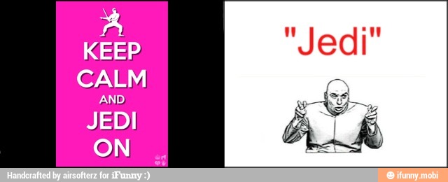 CALM
AND
JEDI
ON
