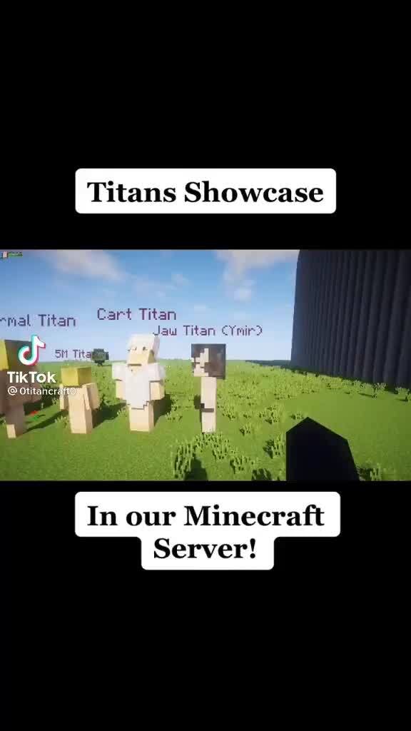 Titans Showcase Cart cf Otitancr: In our Minecraft Server!