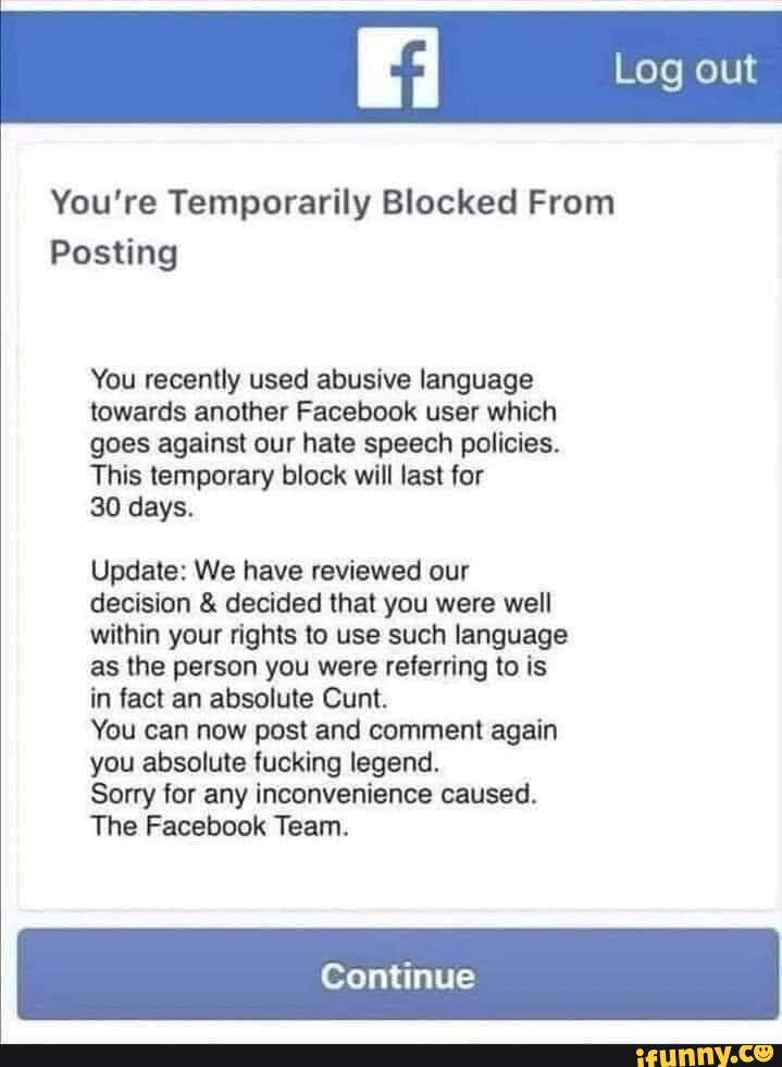 You're Temporarily Blocked From Posting You recently used abusive