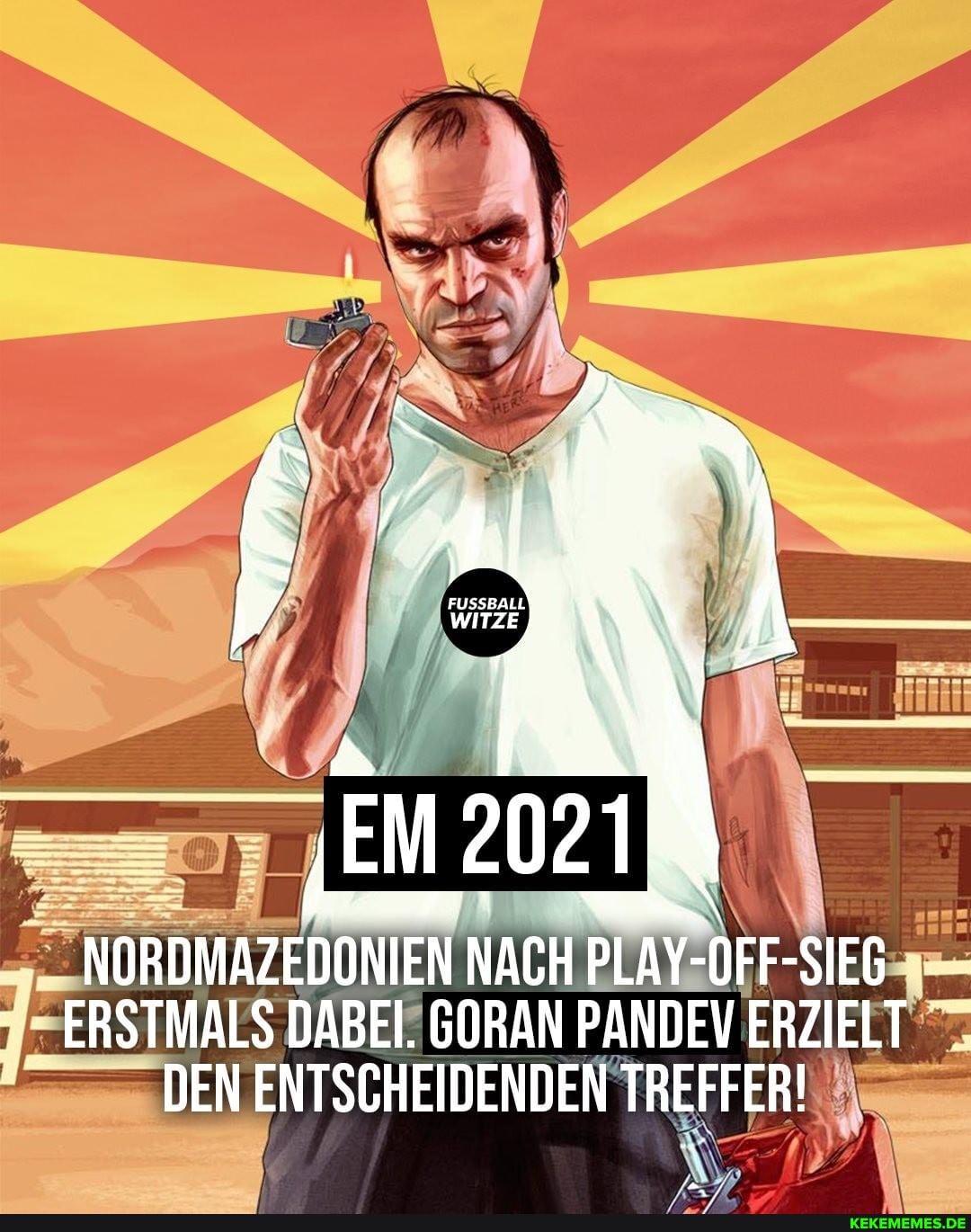 NORDMAZEDONIEN NACH PLAY-OFF-SIEG
ERSTMALS DABEI. GORAN PANDEV ERZIELT
DEN ENTSCHEIDENDEN TREFFER!